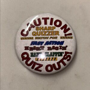 Free w purchase- Caution Quiz Outs! Novelty Button Pin - Bible quiz